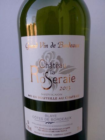 Photo d'une bouteille de Château de la Roseraie Blaye-Côtes-de-Bordeaux